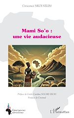 Télécharger le livre :  Mami So'o :  une vie audacieuse