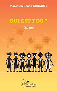 Télécharger le livre : Qui est fou ?