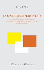 Télécharger le livre :  La sinergia diplomatica