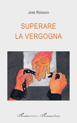 Téléchargez le livre :  Superare la vergogna