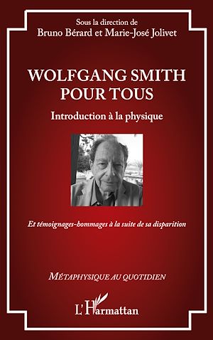 Téléchargez le livre :  Wolfgang Smith pour tous