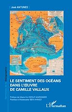 Télécharger le livre :  Le sentiment des océans dans l'œuvre de Camille Vallaux