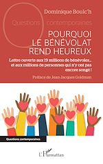 Télécharger le livre :  Pourquoi le bénévolat rend heureux