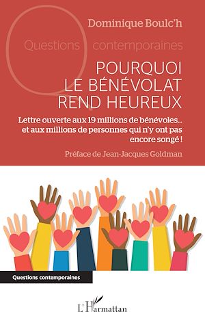 Téléchargez le livre :  Pourquoi le bénévolat rend heureux