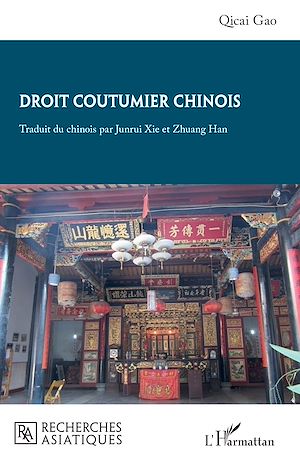 Téléchargez le livre :  Droit coutumier chinois