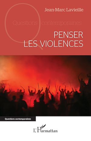 Téléchargez le livre :  Penser les violences