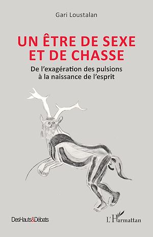 Téléchargez le livre :  Un être de sexe et de chasse