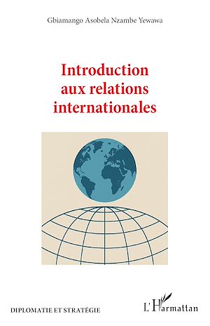 Téléchargez le livre :  Introduction aux relations internationales
