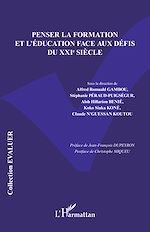 Télécharger le livre :  Penser la formation et l'éducation face aux défis du XXIe siècle
