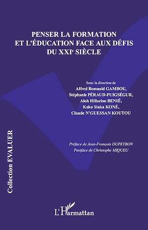 Téléchargez le livre :  Penser la formation et l'éducation face aux défis du XXIe siècle