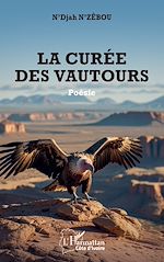 Télécharger le livre :  La curée des vautours