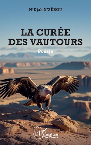 Téléchargez le livre :  La curée des vautours
