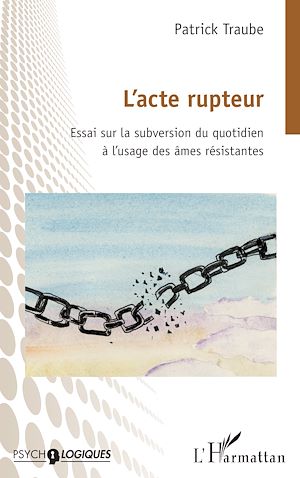 Téléchargez le livre :  L'acte rupteur