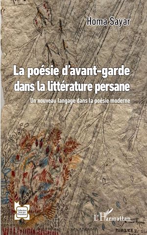 Téléchargez le livre :  La poésie d'avant-garde dans la littérature persane