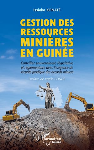 Téléchargez le livre :  Gestion des ressources minières en Guinée