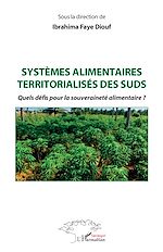 Télécharger le livre :  Systèmes alimentaires territorialisés des suds