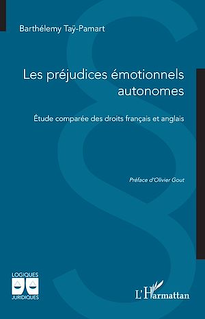 Téléchargez le livre :  Les préjudices émotionnels autonomes