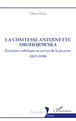 Télécharger le livre :  La comtesse Antoinette Drohojowska