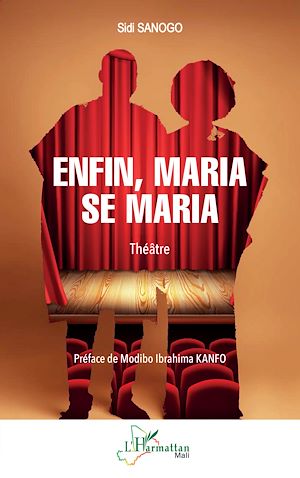 Téléchargez le livre :  Enfin, Maria se maria