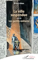 Télécharger le livre :  La ville suspendue