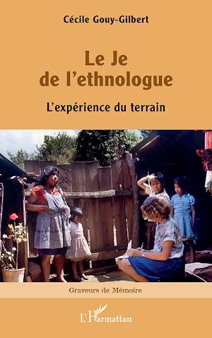Téléchargez le livre :  Le Je de l'ethnologue