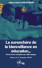 Télécharger le livre :  La surenchère de la bienveillance en éducation…
