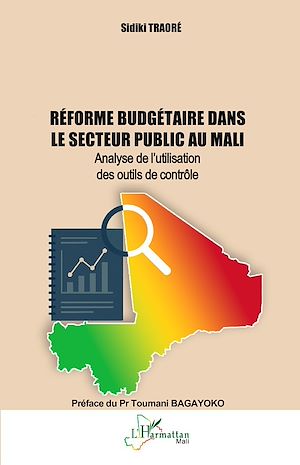 Téléchargez le livre :  Réforme budgétaire dans le secteur public au Mali