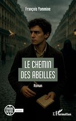 Télécharger le livre :  Le chemin des abeilles