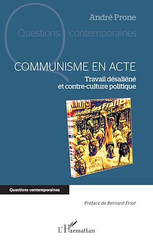 Téléchargez le livre :  Communisme en acte