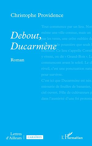 Téléchargez le livre :  Debout, Ducarmène