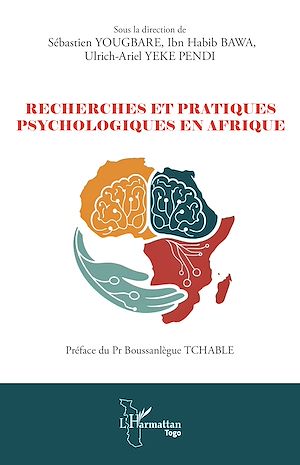 Téléchargez le livre :  Recherches et pratiques psychologiques en Afrique