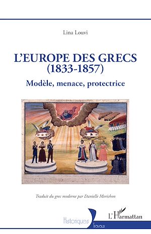 Téléchargez le livre :  L'Europe des Grecs (1833-1857)