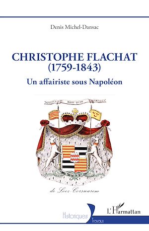 Téléchargez le livre :  Christophe Flachat (1759-1843)
