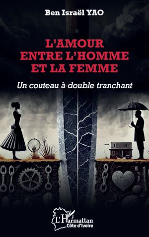 Téléchargez le livre :  L'amour entre l'homme et la femme