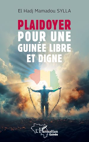 Téléchargez le livre :  Plaidoyer pour une Guinée libre et digne