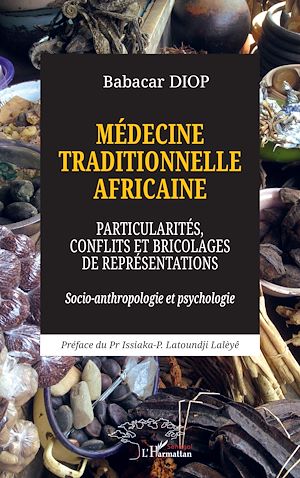 Téléchargez le livre :  Médecine traditionnelle africaine
