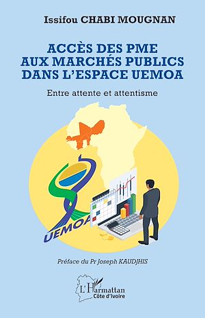 Téléchargez le livre :  Accès des PME aux marchés publics dans l'espace UEMOA