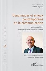 Télécharger le livre :  Dynamiques et enjeux contemporains de la communication