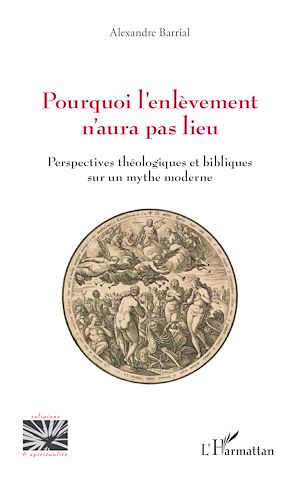 Téléchargez le livre :  Pourquoi l'enlèvement n'aura pas lieu