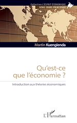 Télécharger le livre :  Qu'est-ce que l'économie ?