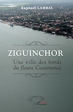 Download this eBook Ziguinchor