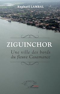 Télécharger le livre : Ziguinchor