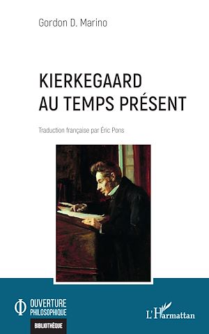 Téléchargez le livre :  Kierkegaard au temps présent