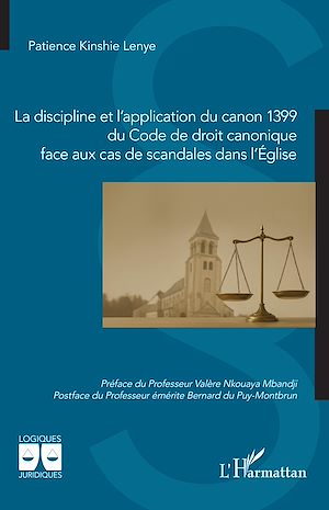 Téléchargez le livre :  La discipline et l'application du canon 1399 du Code de droit canonique face aux cas de scandales dans l'Église