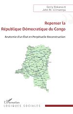 Télécharger le livre :  Repenser la République Démocratique du Congo