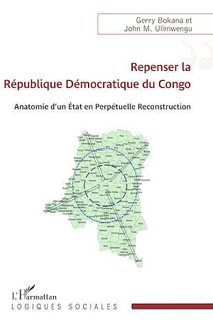 Téléchargez le livre :  Repenser la République Démocratique du Congo