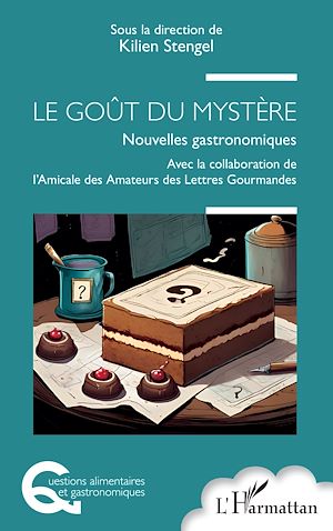 Téléchargez le livre :  LE GOÛT DU MYSTÈRE