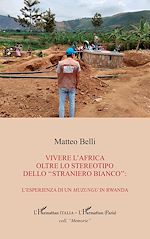 Télécharger le livre :  Vivere l'Africa oltre lo stereotipo dello "straniero bianco":