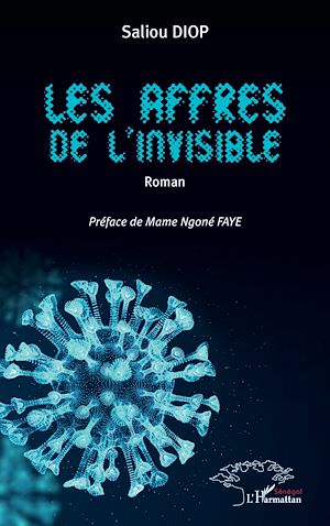 Téléchargez le livre :  Les affres de l'invisible