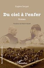 Télécharger le livre :  Du ciel à l'enfer